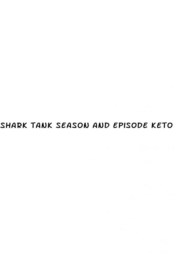 shark tank season and episode keto episode 2023