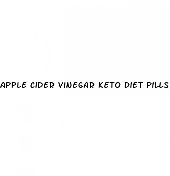 apple cider vinegar keto diet pills