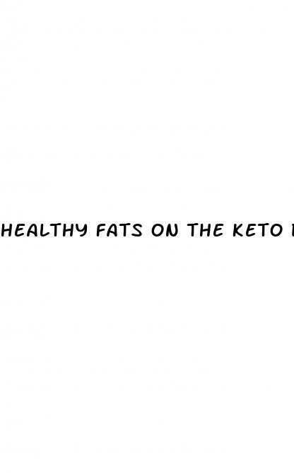 healthy fats on the keto diet