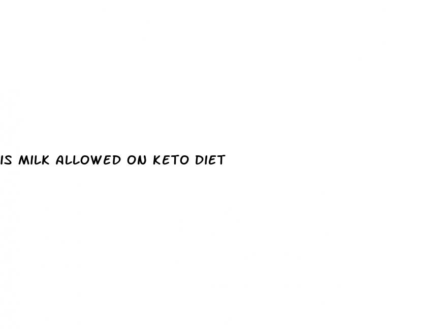 is milk allowed on keto diet