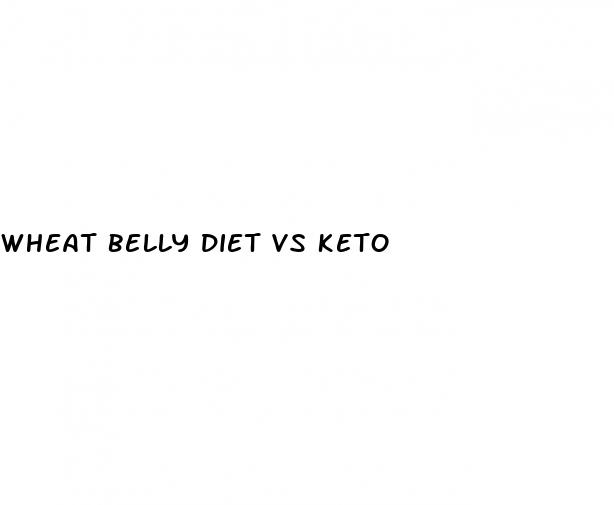 wheat belly diet vs keto