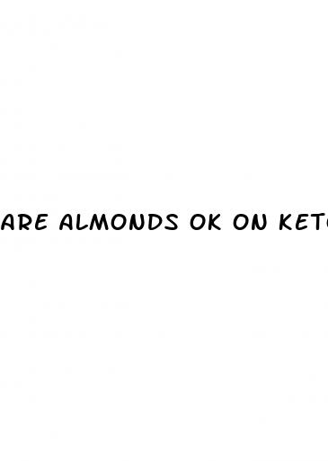 are almonds ok on keto diet