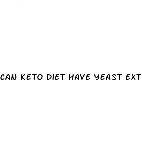 can keto diet have yeast extract
