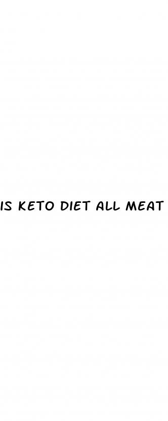 is keto diet all meat