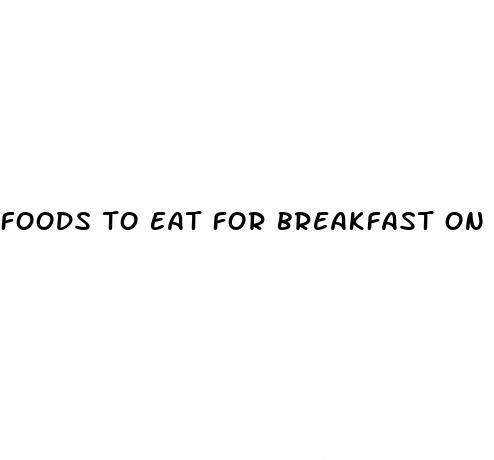 foods to eat for breakfast on keto diet