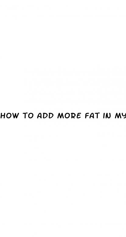 how to add more fat in my keto diet