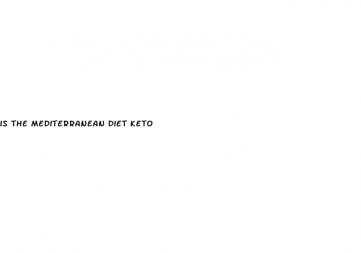 is the mediterranean diet keto
