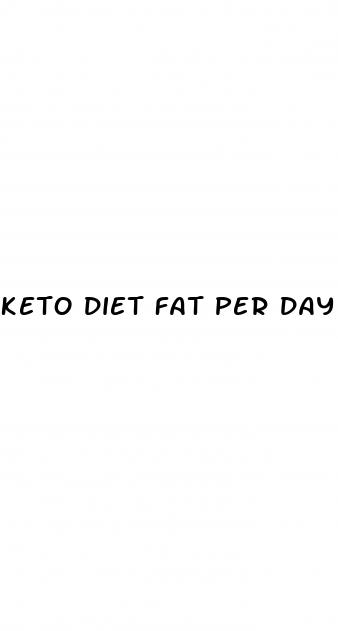 keto diet fat per day