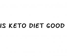 is keto diet good for gut health