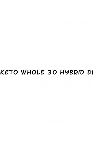 keto whole 30 hybrid diet