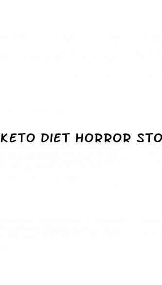 keto diet horror stories