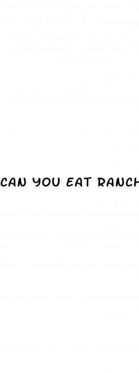 can you eat ranch on the keto diet