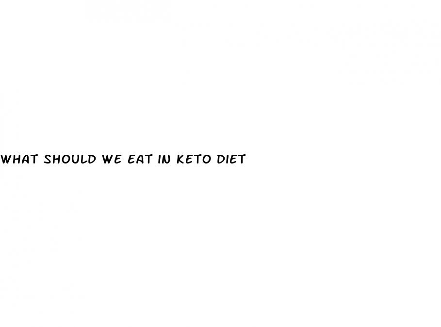 what should we eat in keto diet