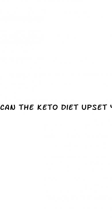 can the keto diet upset your stomach