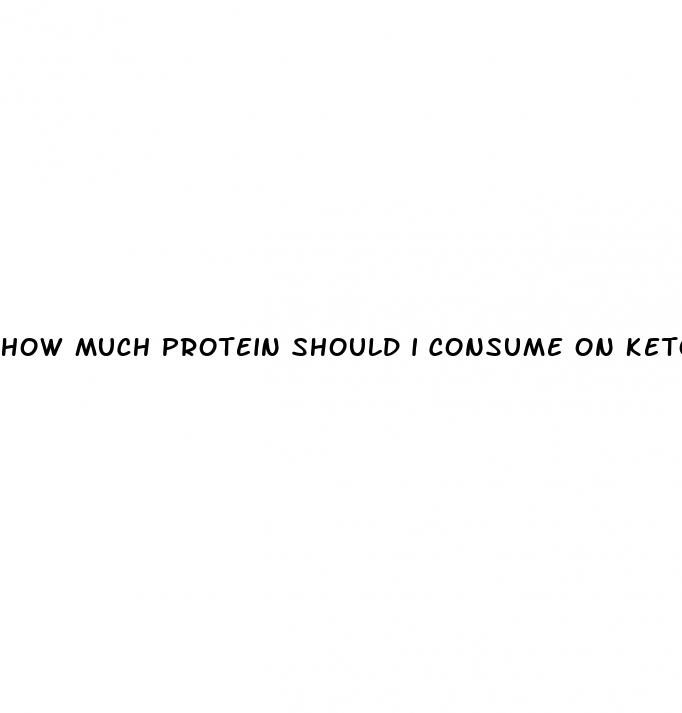 how much protein should i consume on keto diet