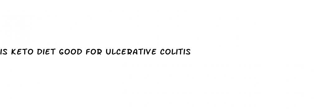 is keto diet good for ulcerative colitis