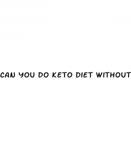 can you do keto diet without meat