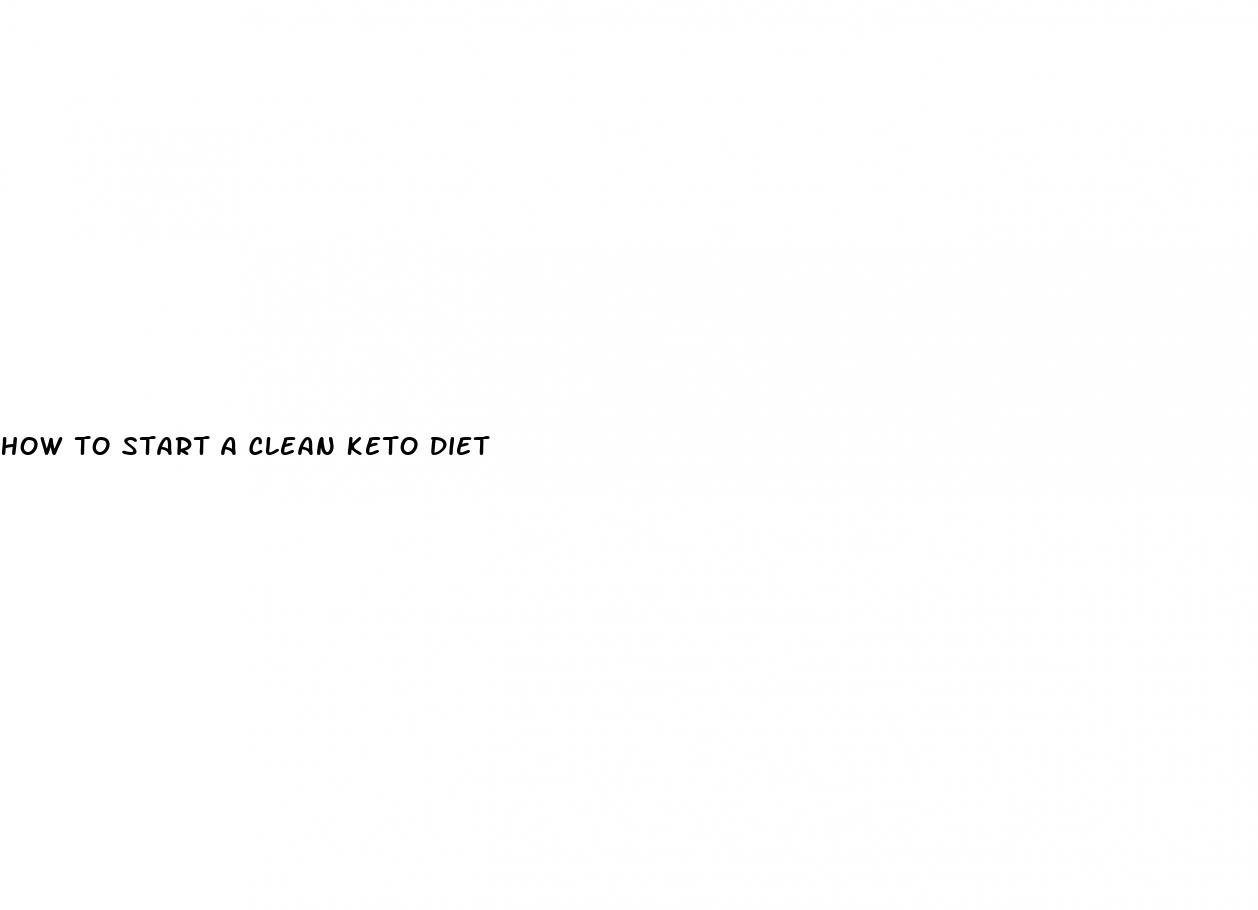 how to start a clean keto diet