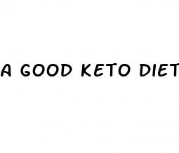 a good keto diet to follow
