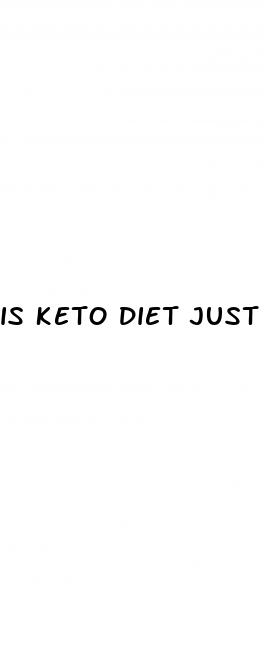 is keto diet just low carb