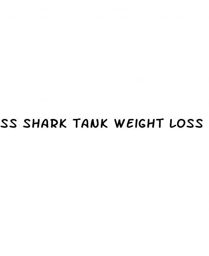 ss shark tank weight loss