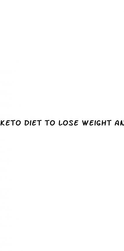 keto diet to lose weight and gain muscle