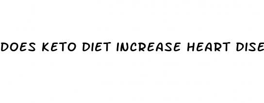 does keto diet increase heart disease