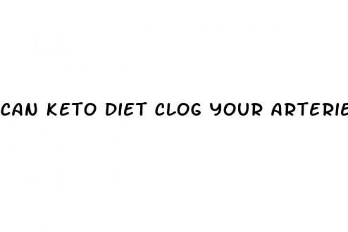 can keto diet clog your arteries