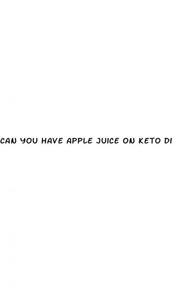 can you have apple juice on keto diet