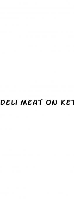 deli meat on keto diet