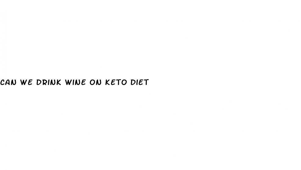 can we drink wine on keto diet