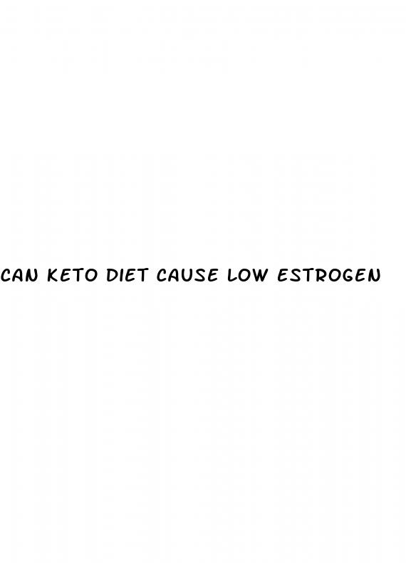 can keto diet cause low estrogen