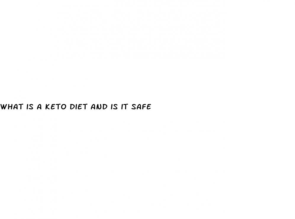 what is a keto diet and is it safe