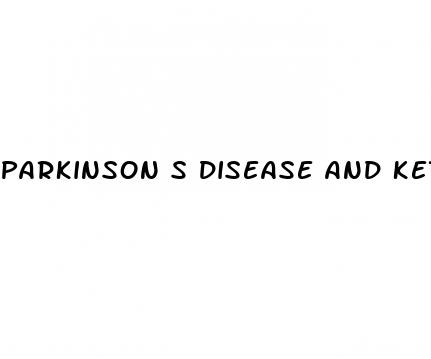 parkinson s disease and keto diet
