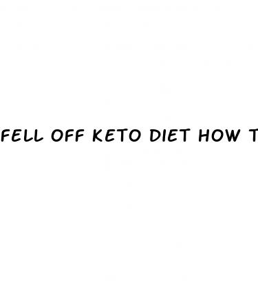 fell off keto diet how to get back