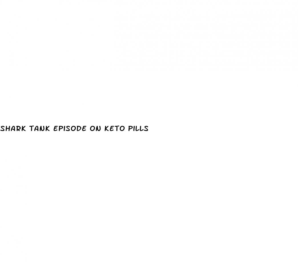 shark tank episode on keto pills