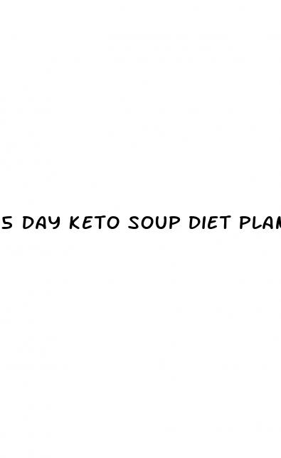 5 day keto soup diet plan
