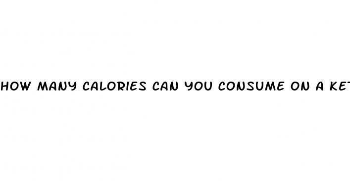 how many calories can you consume on a keto diet