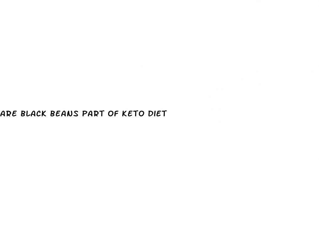 are black beans part of keto diet