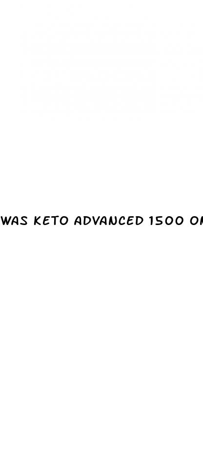 was keto advanced 1500 on shark tank