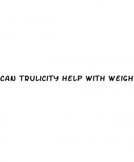 can trulicity help with weight loss