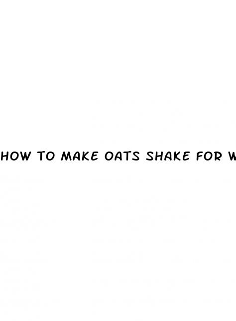 how to make oats shake for weight loss