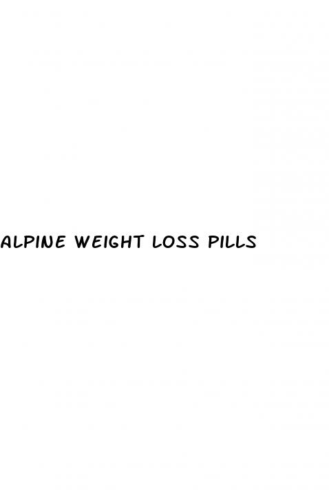 alpine weight loss pills
