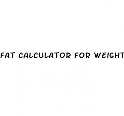 fat calculator for weight loss