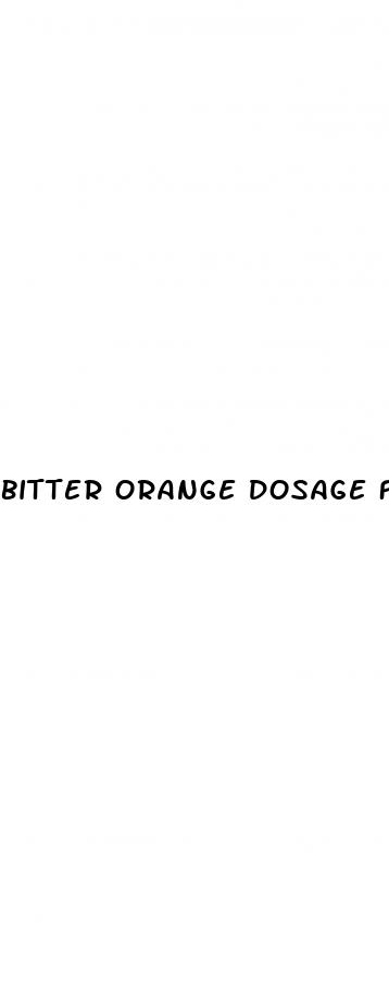 bitter orange dosage for weight loss