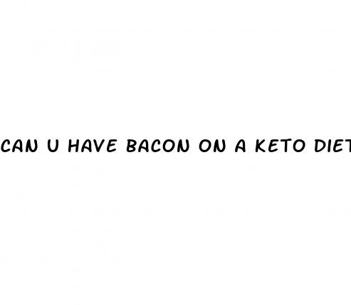 can u have bacon on a keto diet