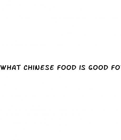 what chinese food is good for weight loss