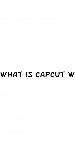 what is capcut weight loss