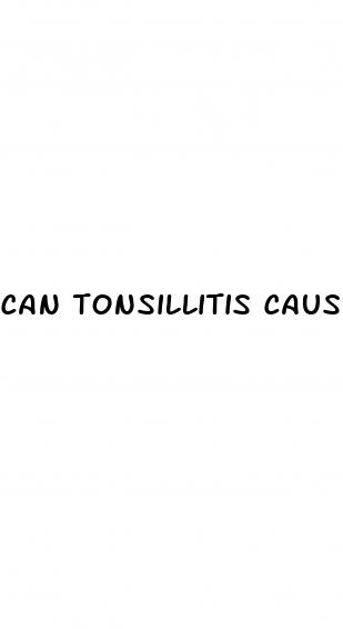 can tonsillitis cause weight loss