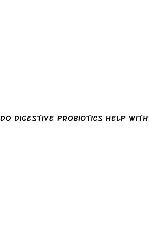 do digestive probiotics help with weight loss